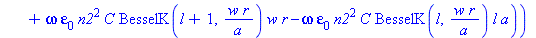 Hphi2 := -I*a*sin(l*phi)*(beta[z]*F*l*a*BesselK(l, w*r/a)+omega*epsilon[0]*n2^2*C*BesselK(l+1, w*r/a)*w*r-omega*epsilon[0]*n2^2*C*BesselK(l, w*r/a)*l*a)/(w^2*r)