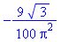 -9*3^(1/2)/(100*Pi^2)