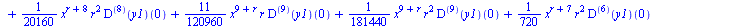`+`(`*`(`/`(1, 60), `*`(`^`(x, `+`(5, r)), `*`(`^`(r, 2), `*`(((`@@`(D, 5))(y1))(0))))), `*`(`/`(1, 40320), `*`(`^`(x, `+`(9, r)), `*`(`^`(r, 2), `*`(((`@@`(D, 8))(y1))(0))))), `*`(`/`(31, 720), `*`(`...