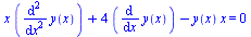 `+`(`*`(x, `*`(diff(diff(y(x), x), x))), `*`(4, `*`(diff(y(x), x))), `-`(`*`(y(x), `*`(x)))) = 0