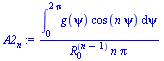 `/`(`*`(int(`*`(g(psi), `*`(cos(`*`(n, `*`(psi))))), psi = 0 .. `+`(`*`(2, `*`(Pi))))), `*`(`^`(R[0], `+`(n, `-`(1))), `*`(n, `*`(Pi))))