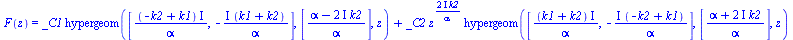F(z) = `+`(`*`(_C1, `*`(hypergeom([`/`(`*`(`+`(`-`(k2), k1), `*`(I)), `*`(alpha)), `+`(`-`(`/`(`*`(`+`(I), `*`(`+`(k1, k2))), `*`(alpha))))], [`/`(`*`(`+`(alpha, `-`(`*`(`+`(`*`(2, `*`(I))), `*`(k2)))...