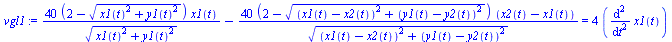 `:=`(vgl1, `+`(`/`(`*`(40, `*`(`+`(2, `-`(`*`(`^`(`+`(`*`(`^`(x1(t), 2)), `*`(`^`(y1(t), 2))), `/`(1, 2))))), `*`(x1(t)))), `*`(`^`(`+`(`*`(`^`(x1(t), 2)), `*`(`^`(y1(t), 2))), `/`(1, 2)))), `-`(`/`(`...