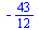 -`/`(43, 12)