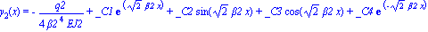 y[2](x) = -q2/(4*beta2^4*EJ2)+_C1*exp(2^(1/2)*beta2*x)+_C2*sin(2^(1/2)*beta2*x)+_C3*cos(2^(1/2)*beta2*x)+_C4*exp(-2^(1/2)*beta2*x)
