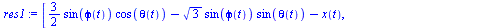 [`+`(`*`(`/`(3, 2), `*`(sin(phi(t)), `*`(cos(theta(t))))), `-`(`*`(`^`(3, `/`(1, 2)), `*`(sin(phi(t)), `*`(sin(theta(t)))))), `-`(x(t))), `+`(`*`(`/`(3, 4), `*`(`^`(2, `/`(1, 2)), `*`(`^`(3, `/`(1, 2)...