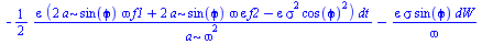 `+`(`-`(`/`(`*`(`/`(1, 2), `*`(epsilon, `*`(`+`(`*`(2, `*`(a, `*`(sin(phi), `*`(omega, `*`(f1))))), `*`(2, `*`(a, `*`(sin(phi), `*`(omega, `*`(epsilon, `*`(f2)))))), `-`(`*`(epsilon, `*`(`^`(sigma, 2)...