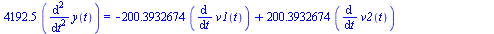 `+`(`*`(4192.5, `*`(diff(diff(y(t), t), t)))) = `+`(`-`(`*`(200.3932674, `*`(diff(v1(t), t)))), `*`(200.3932674, `*`(diff(v2(t), t))), `-`(`*`(200.3932674, `*`(diff(v3(t), t)))), `*`(200.3932674, `*`(...