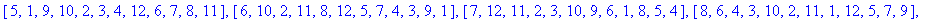 [[1, 2, 3, 4, 5, 6, 7, 8, 9, 10, 11, 12], [2, 5, 6, 7, 1, 9, 10, 11, 3, 4, 12, 8], [3, 7, 1, 8, 12, 11, 2, 4, 10, 9, 6, 5], [4, 11, 8, 1, 9, 7, 6, 3, 5, 12, 2, 10], [5, 1, 9, 10, 2, 3, 4, 12, 6, 7, 8, ...