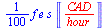 `+`(`*`(`/`(1, 100), `*`(f, `*`(e, `*`(s, `*`(Units:-Unit(`/`(`*`('CAD'), `*`('hour')))))))))
