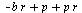 `+`(`-`(`*`(b, `*`(r))), p, `*`(p, `*`(r)))