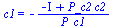 c1 = `+`(`-`(`/`(`*`(`+`(`-`(I), `*`(P_c2, `*`(c2)))), `*`(P_c1))))