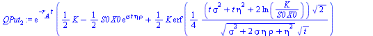 `*`(exp(`+`(`-`(`*`(r[A], `*`(t))))), `*`(`+`(`*`(`/`(1, 2), `*`(K)), `-`(`*`(`/`(1, 2), `*`(S0, `*`(X0, `*`(exp(`*`(sigma, `*`(t, `*`(eta, `*`(rho)))))))))), `*`(`/`(1, 2), `*`(K, `*`(erf(`+`(`/`(`*`...
