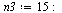 `:=`(n3, 15); -1