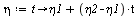 `:=`(eta, proc (t) options operator, arrow; `+`(eta1, `*`(`+`(eta2, `-`(eta1)), `*`(t))) end proc)