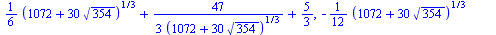`+`(`*`(`/`(1, 6), `*`(`^`(`+`(1072, `*`(30, `*`(`^`(354, `/`(1, 2))))), `/`(1, 3)))), `/`(`*`(`/`(47, 3)), `*`(`^`(`+`(1072, `*`(30, `*`(`^`(354, `/`(1, 2))))), `/`(1, 3)))), `/`(5, 3)), `+`(`-`(`*`(...
