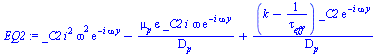 `+`(`*`(_C2, `*`(`^`(i, 2), `*`(`^`(omega, 2), `*`(exp(`+`(`-`(`*`(i, `*`(omega, `*`(y)))))))))), `-`(`/`(`*`(mu[p], `*`(epsilon, `*`(_C2, `*`(i, `*`(omega, `*`(exp(`+`(`-`(`*`(i, `*`(omega, `*`(y))))...