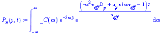 int(`*`(_C(omega), `*`(exp(`+`(`-`(`*`(i, `*`(omega, `*`(y)))))), `*`(exp(`/`(`*`(`+`(`-`(`*`(`^`(omega, 2), `*`(tau[eff], `*`(D[p])))), `*`(mu[p], `*`(epsilon, `*`(i, `*`(omega, `*`(tau[eff]))))), `-...