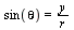 sin(theta) = `/`(`*`(y), `*`(r))