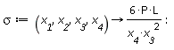 sigma := proc (x__1, x__2, x__3, x__4) options operator, arrow; 6*P*L/(x__4*x__3^2) end proc: