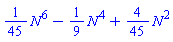 (1/45)*N^6-(1/9)*N^4+(4/45)*N^2